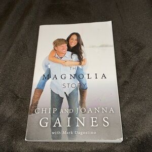 The Magnolia story by Chip and Joanna Gaines paperback